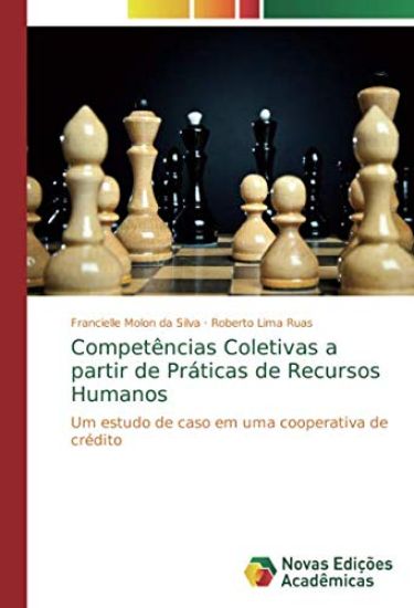 Competências Coletivas a partir de Práticas de Recursos Humanos
