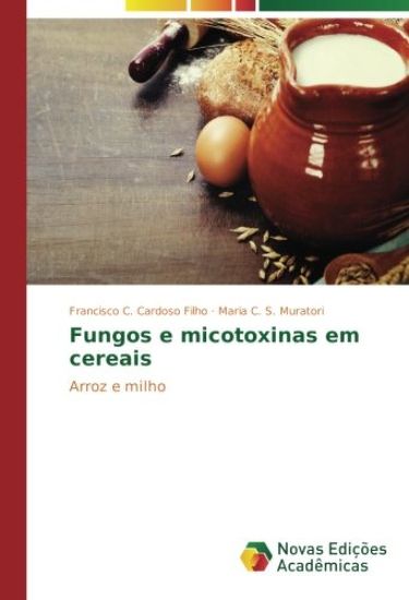 Fungos e micotoxinas em cereais