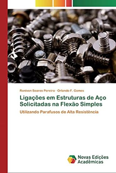 Ligações em Estruturas de Aço Solicitadas na Flexão Simples