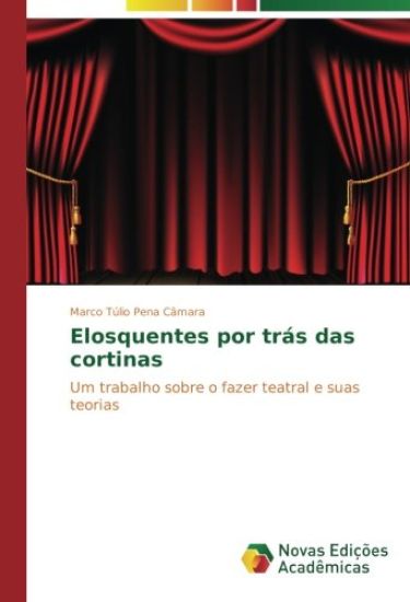 Elosquentes por trás das cortinas