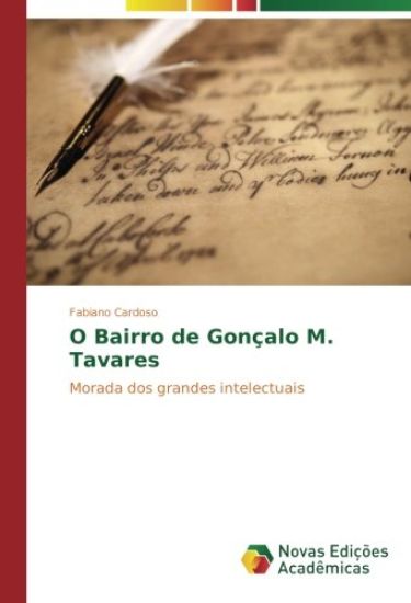 O Bairro de Gonçalo M. Tavares