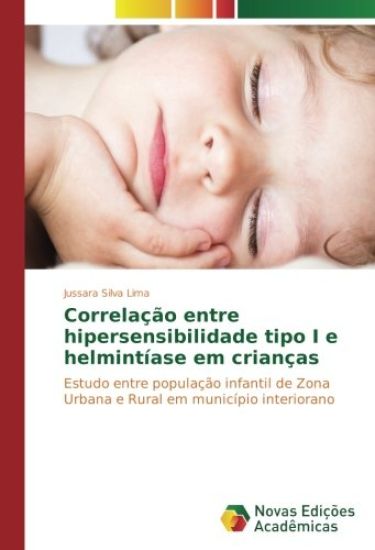 Correlação entre hipersensibilidade tipo I e helmintíase em crianças