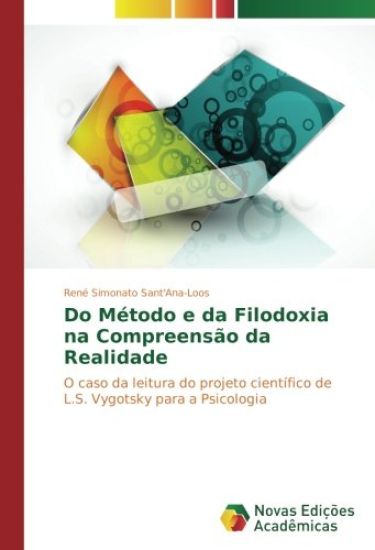 Do Método e da Filodoxia na Compreensão da Realidade