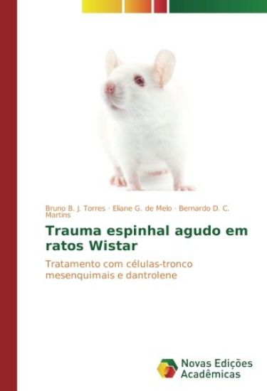 Trauma espinhal agudo em ratos Wistar