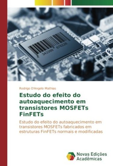 Estudo do efeito do autoaquecimento em transistores MOSFETs FinFETs