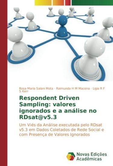 Respondent Driven Sampling: valores ignorados e a análise no RDsat@v5.3