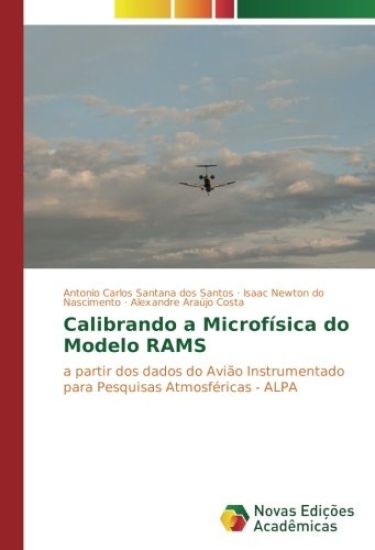 Calibrando a Microfísica do Modelo RAMS