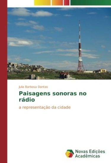 Paisagens sonoras no rádio