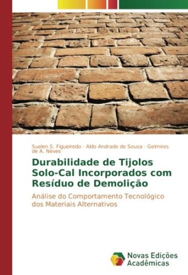 Durabilidade de Tijolos Solo-Cal Incorporados com Resíduo de Demolição
