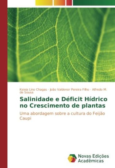 Salinidade e Déficit Hídrico no Crescimento de plantas