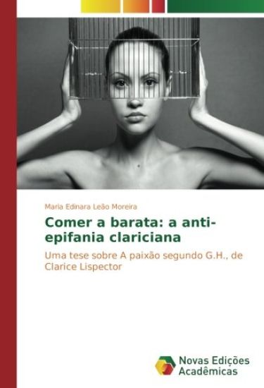 Comer a barata: a anti-epifania clariciana