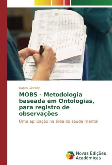 MOBS - Metodologia baseada em Ontologias, para registro de observações