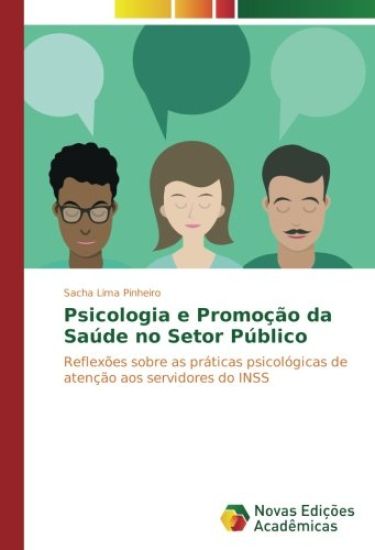 Psicologia e Promoção da Saúde no Setor Público
