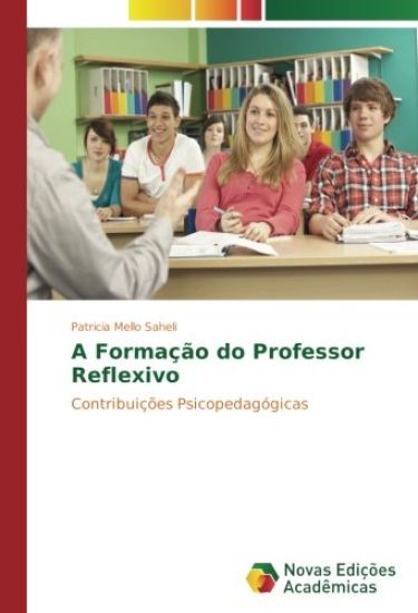 A Formação do Professor Reflexivo