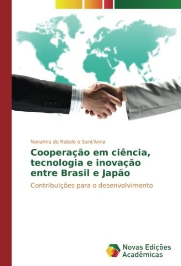 Cooperação em ciência, tecnologia e inovação entre Brasil e Japão