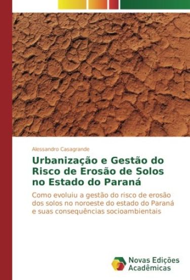 Urbanização e Gestão do Risco de Erosão de Solos no Estado do Paraná