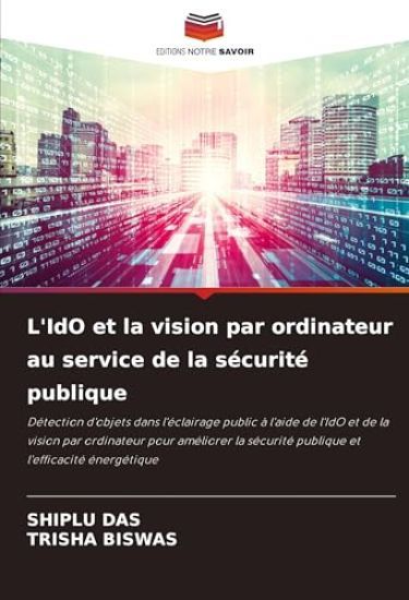 L'IdO et la vision par ordinateur au service de la sécurité publique