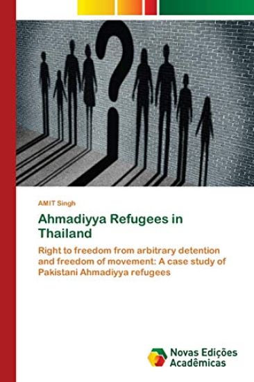 Ahmadiyya Refugees in Thailand