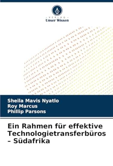 Ein Rahmen für effektive Technologietransferbüros - Südafrika