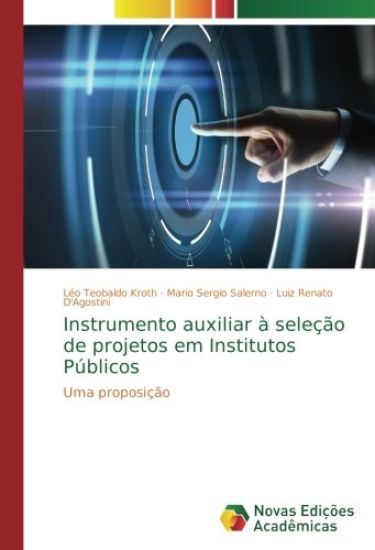 Instrumento auxiliar à seleção de projetos em Institutos Públicos