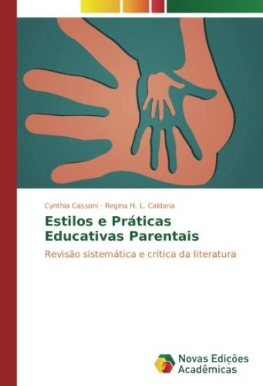 Estilos e Práticas Educativas Parentais