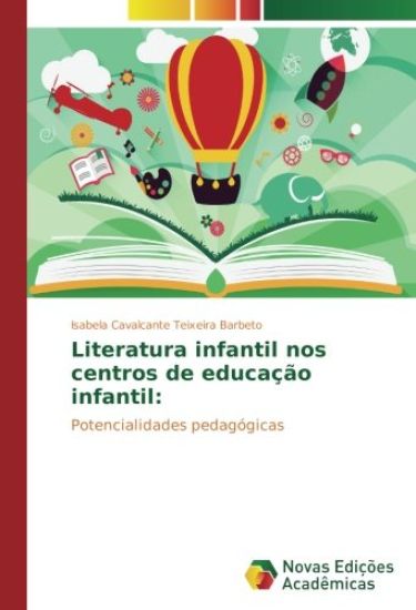Literatura infantil nos centros de educação infantil: