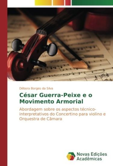 César Guerra-Peixe e o Movimento Armorial