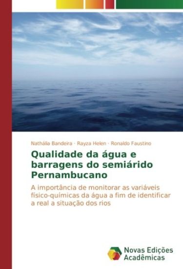 Qualidade da água e barragens do semiárido Pernambucano
