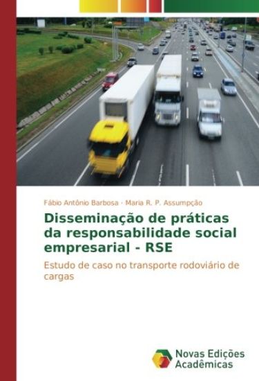 Disseminação de práticas da responsabilidade social empresarial - RSE