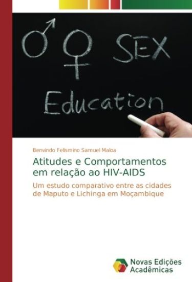 Atitudes e Comportamentos em relação ao HIV-AIDS