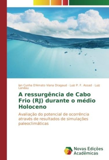 A ressurgência de Cabo Frio (RJ) durante o médio Holoceno
