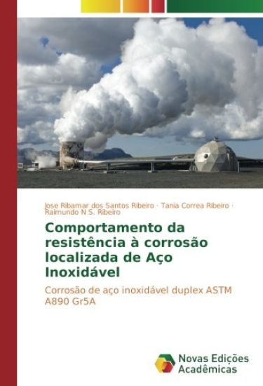 Comportamento da resistência à corrosão localizada de Aço Inoxidável