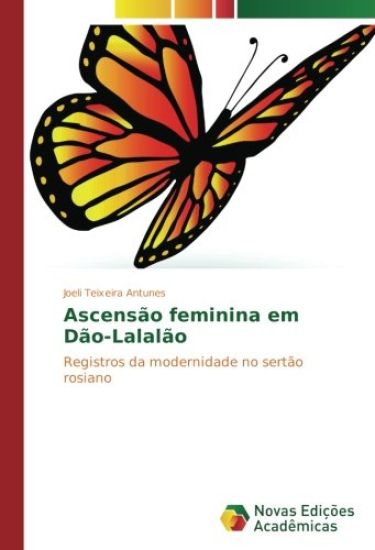 Ascensão feminina em Dão-Lalalão