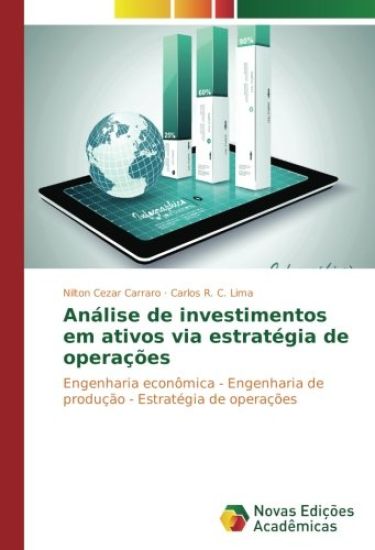 Análise de investimentos em ativos via estratégia de operações