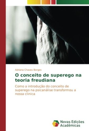 O conceito de superego na teoria freudiana