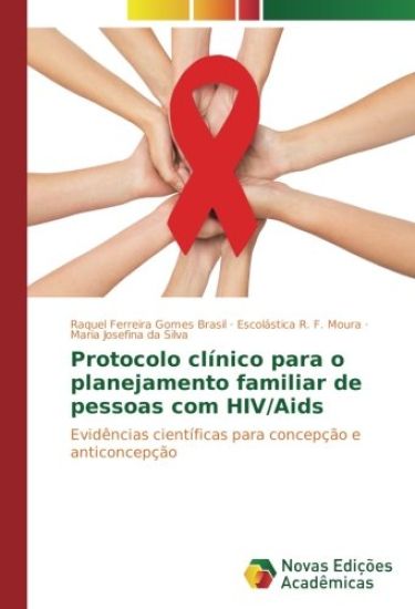 Protocolo clínico para o planejamento familiar de pessoas com HIV/Aids
