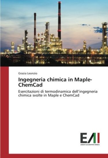 Ingegneria chimica in Maple-ChemCad