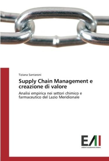 Supply Chain Management e creazione di valore