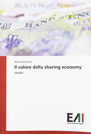 Il valore della sharing economy