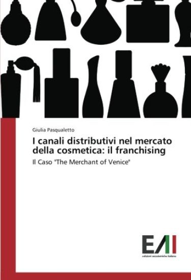 I canali distributivi nel mercato della cosmetica: il franchising