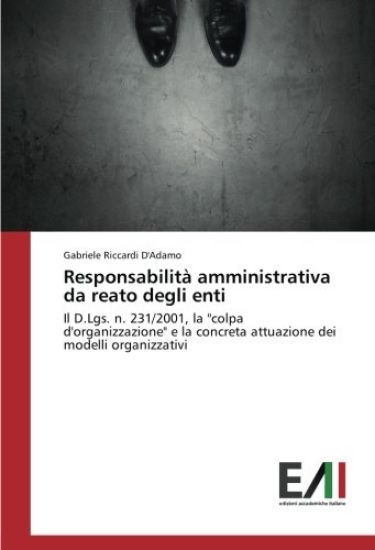 Responsabilità amministrativa da reato degli enti