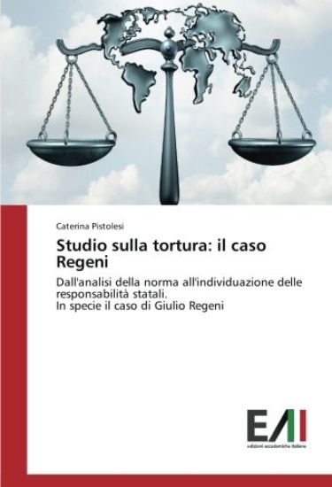 Studio sulla tortura: il caso Regeni