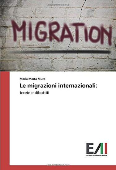 Le migrazioni internazionali: