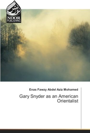 Gary Snyder as an American Orientalist