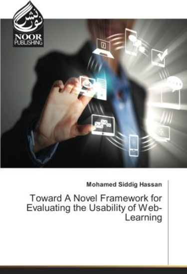 Toward A Novel Framework for Evaluating the Usability of Web-Learning