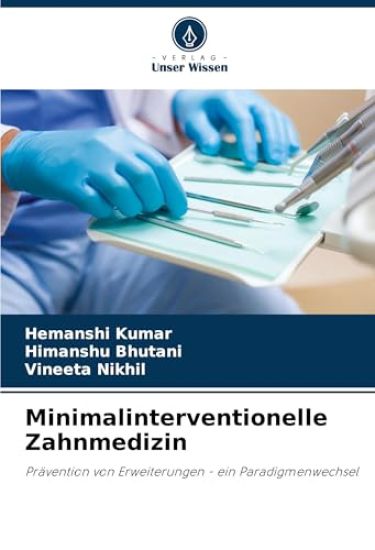 Minimalinterventionelle Zahnmedizin