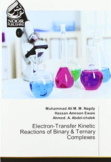 Electron-Transfer Kinetic Reactions of Binary & Ternary Complexes