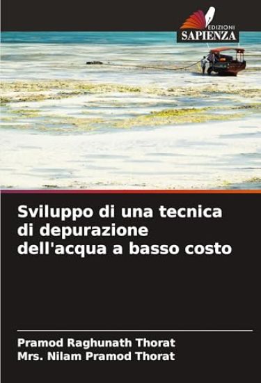 Sviluppo di una tecnica di depurazione dell'acqua a basso costo