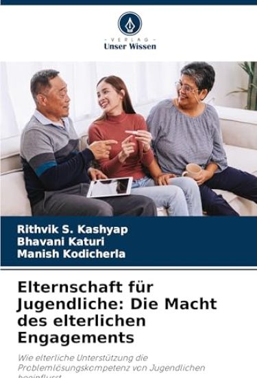 Elternschaft für Jugendliche: Die Macht des elterlichen Engagements