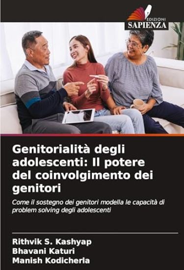 Genitorialità degli adolescenti: Il potere del coinvolgimento dei genitori